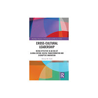 Taylor & francis ltd Cross-Cultural Leadership (inbunden, eng)