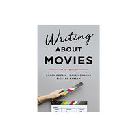 WW Norton & Co Writing About Movies (häftad, eng)