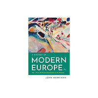 WW Norton & Co A History of Modern Europe (häftad, eng)