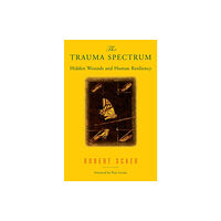 WW Norton & Co The Trauma Spectrum (inbunden, eng)