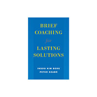 WW Norton & Co Brief Coaching for Lasting Solutions (inbunden, eng)