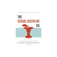 WW Norton & Co The School Discipline Fix (häftad, eng)