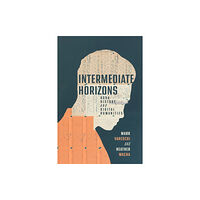 University of Wisconsin Press Intermediate Horizons (häftad, eng)