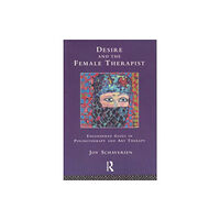 Taylor & francis ltd Desire and the Female Therapist (häftad, eng)