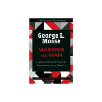 University of Wisconsin Press Masses and Man (häftad, eng)