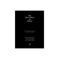 Taylor & francis ltd The Three Pillars of Liberty (häftad, eng)