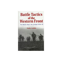 Yale university press Battle Tactics of the Western Front (häftad, eng)