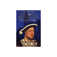 Yale university press The King’s Reformation (häftad, eng)