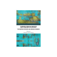 Taylor & francis ltd Capitalism in Crisis? (häftad, eng)