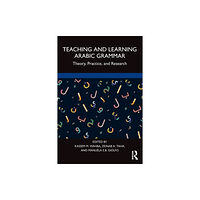 Taylor & francis ltd Teaching and Learning Arabic Grammar (häftad, eng)