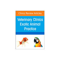 Elsevier Health Sciences Pediatrics, An Issue of Veterinary Clinics of North America: Exotic Animal Practice (inbunden, eng)