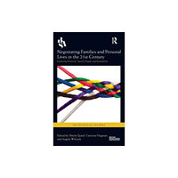 Taylor & francis ltd Negotiating Families and Personal Lives in the 21st Century (inbunden, eng)