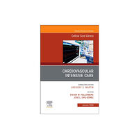 Elsevier Health Sciences Cardiovascular Intensive Care, An Issue of Critical Care Clinics (inbunden, eng)