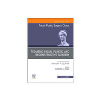 Elsevier Health Sciences Pediatric Facial Plastic and Reconstructive Surgery, An Issue of Facial Plastic Surgery Clinics of North America (inbund...