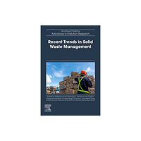 Elsevier - Health Sciences Division Recent Trends in Solid Waste Management (häftad, eng)