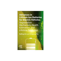 Elsevier - Health Sciences Division Advances in Lithium-Ion Batteries for Electric Vehicles (häftad, eng)