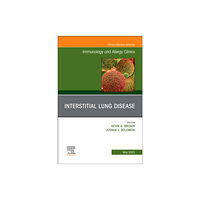 Elsevier Health Sciences Interstitial Lung Disease, An Issue of Immunology and Allergy Clinics of North America (inbunden, eng)