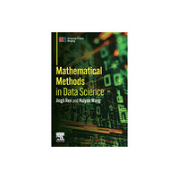 Elsevier - Health Sciences Division Mathematical Methods in Data Science (häftad, eng)