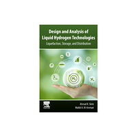 Elsevier - Health Sciences Division Design and Analysis of Liquid Hydrogen Technologies (häftad, eng)