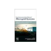 Elsevier - Health Sciences Division Next-Generation Cyber-Physical Microgrid Systems (häftad, eng)