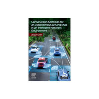 Elsevier - Health Sciences Division Construction Methods for an Autonomous Driving Map in an Intelligent Network Environment (häftad, eng)