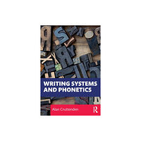 Taylor & francis ltd Writing Systems and Phonetics (häftad, eng)