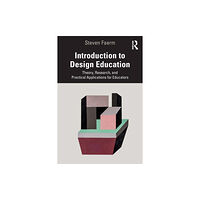 Taylor & francis ltd Introduction to Design Education (häftad, eng)