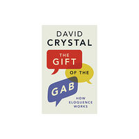 Yale university press The Gift of the Gab (häftad, eng)