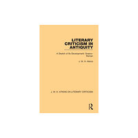 Taylor & francis ltd Literary Criticism in Antiquity (häftad, eng)