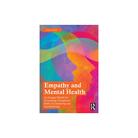 Taylor & francis ltd Empathy and Mental Health (häftad, eng)