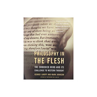 Basic Books Philosophy In The Flesh (häftad, eng)