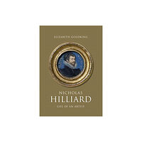 Yale university press Nicholas Hilliard (inbunden, eng)