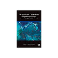 Taylor & francis ltd Fascinating Rhythms (häftad, eng)