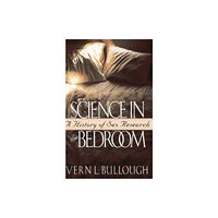 Basic Books Science In The Bedroom (häftad, eng)