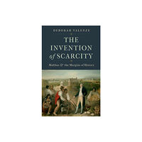 Yale university press The Invention of Scarcity (inbunden, eng)