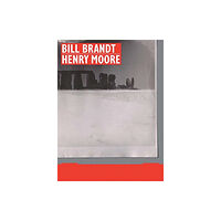 Yale university press Bill Brandt | Henry Moore (inbunden, eng)