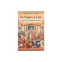 Yale university press An Empire of Laws (inbunden, eng)