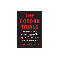 Yale university press The Condor Trials (inbunden, eng)