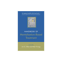 John Wiley & Sons Inc The Handbook of Mentalization-Based Treatment (häftad, eng)