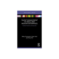 Taylor & francis ltd Talent Management in Small and Medium Enterprises (häftad, eng)