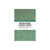 Taylor & francis ltd Modern Japanese Economic Thought (häftad, eng)