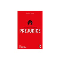 Taylor & francis ltd The Psychology of Prejudice (häftad, eng)