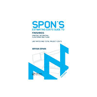 Taylor & francis ltd Spon's Estimating Costs Guide to Finishings (häftad, eng)