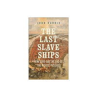 Yale university press The Last Slave Ships (häftad, eng)