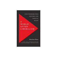 Yale university press A World after Liberalism (häftad, eng)