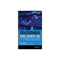 John Wiley & Sons Inc Dividends Still Don't Lie (inbunden, eng)