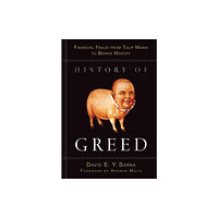 John Wiley & Sons Inc History of Greed (inbunden, eng)