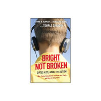 John Wiley & Sons Inc Bright Not Broken (inbunden, eng)