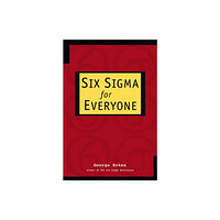 John Wiley & Sons Inc Six Sigma for Everyone (häftad, eng)