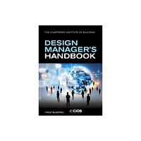 John Wiley And Sons Ltd The Design Manager's Handbook (häftad, eng)